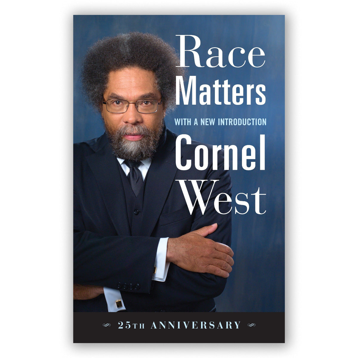 Dr Cornel West - Race Matters, 25th Anniversary - Think Inc.